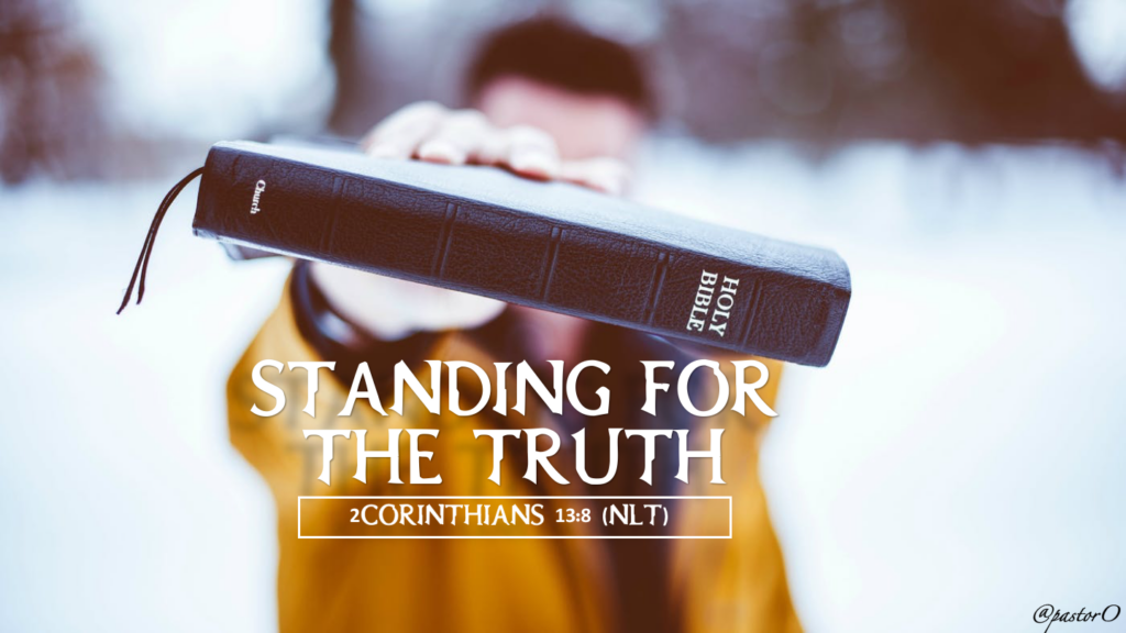 The Importance of Standing on Truth - American Decency